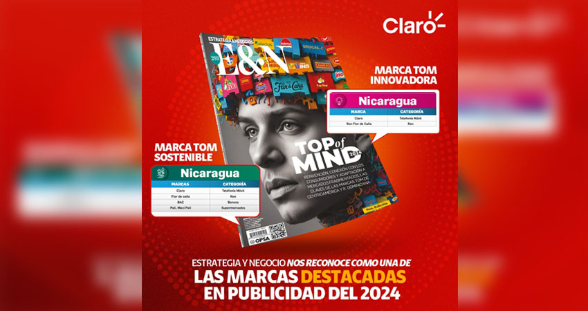 Claro Nicaragua: Líder en Innovación y Sostenibilidad en el Top of Mind 2024
